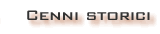 Cenni Storici